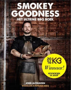 Smokey Goodness - Het Ultieme BBQ Boek